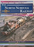 Book cover of The North Norfolk Railway by VAUGHAN, Adrian